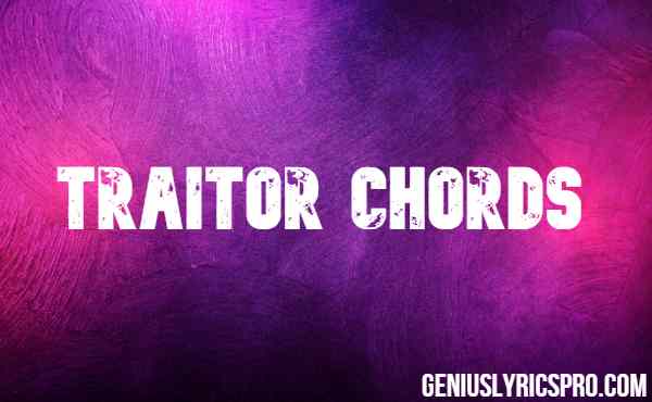 Traitor Chords – Olivia Rodrigo